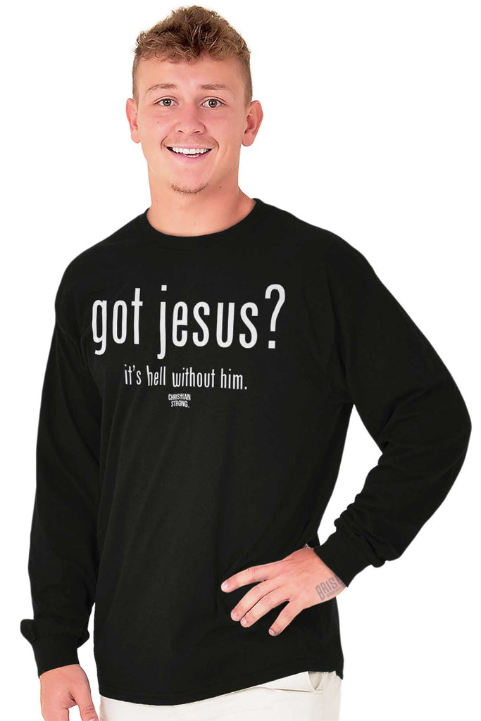got jesus ロンT 00s Got Jesus? Long Sleeve Tee | – Christian Strong