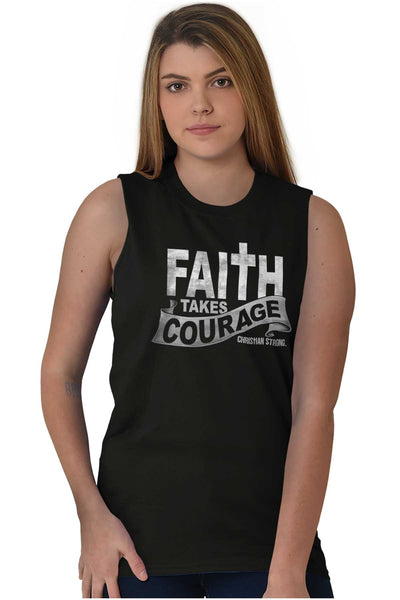 Faith Takes Courage Sleeveless Tee | – Christian Strong