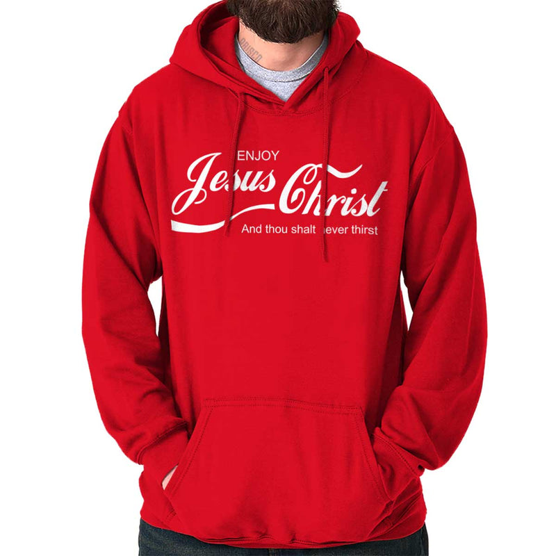 Enjoy Jesus Christ Pullover Hooded Sweatshirt | – Christian Strong