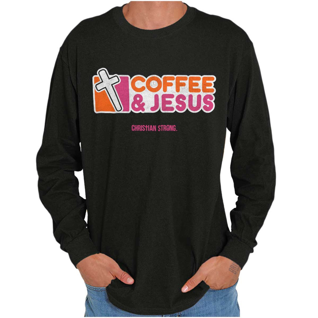 Coffee And Jesus Donuts Long Sleeve T Shirt