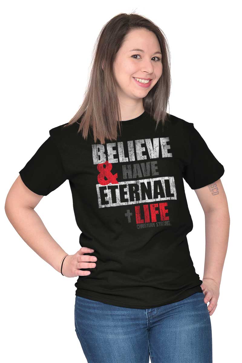 Eternal Life Christian Tee Shirts Eternal Life Christian Tee Shirts