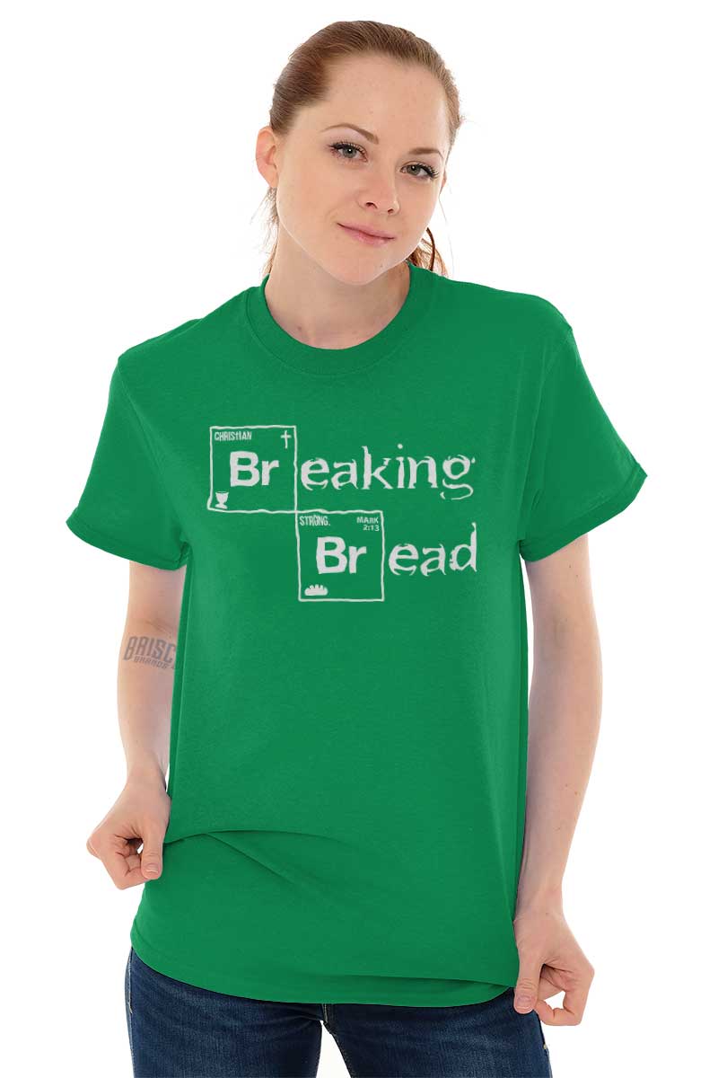 Breaking Bread Heavy Cotton Tee Christian Strong