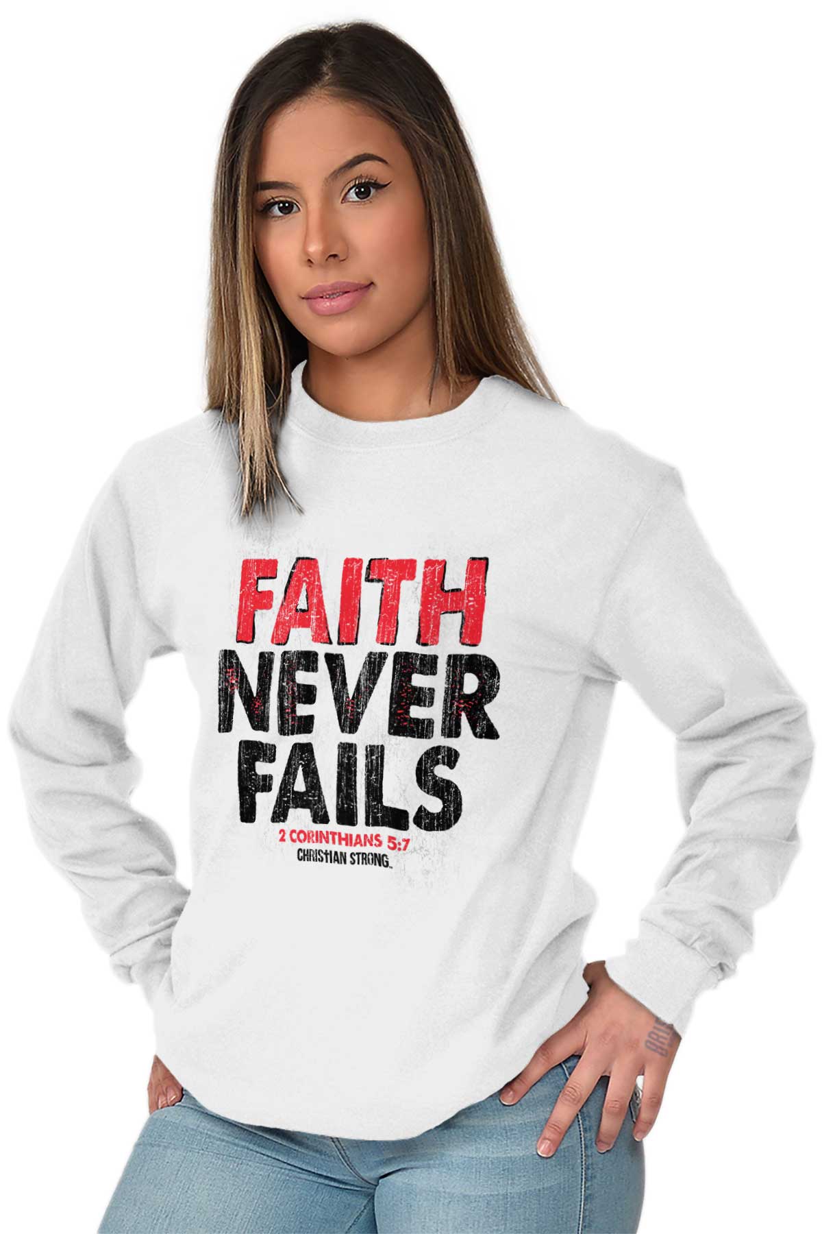 Faith Never Fails Long Sleeve Tee | – Christian Strong