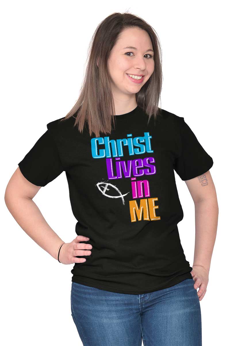 Christ Lives in me  Women T shirt