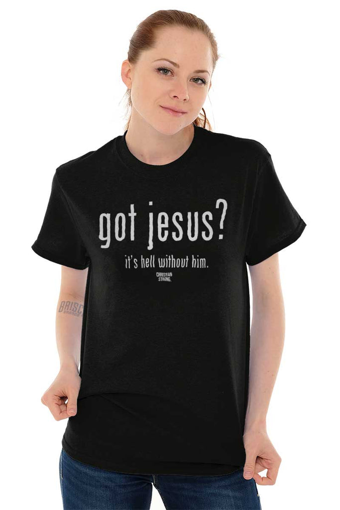 Got Jesus? Heavy Cotton Tee | – Christian Strong